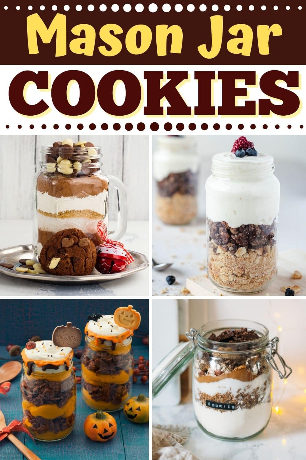 25 Best Mason Jar Cookie Mixes (+ Easy Recipes) Insanely Good