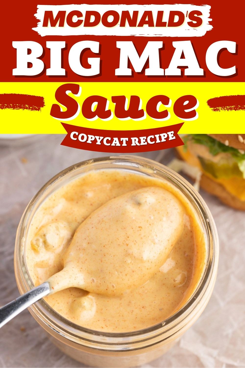McDonald's Big Mac Sauce Copycat Recipe