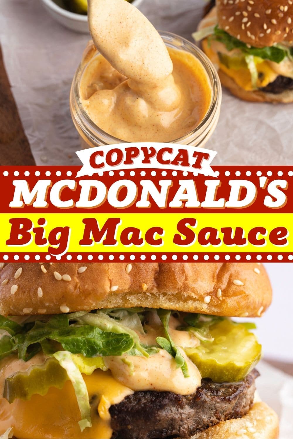 McDonald’s Big Mac Sauce (Copycat Recipe) - Insanely Good