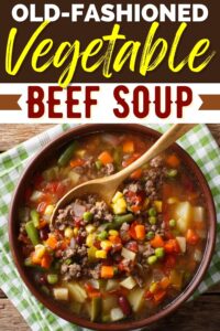 Old-Fashioned Vegetable Beef Soup (Easy Recipe) - Insanely Good