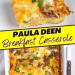 Paula Deen Breakfast Casserole