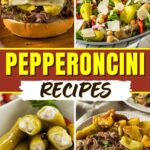 Pepperoncini Recipes