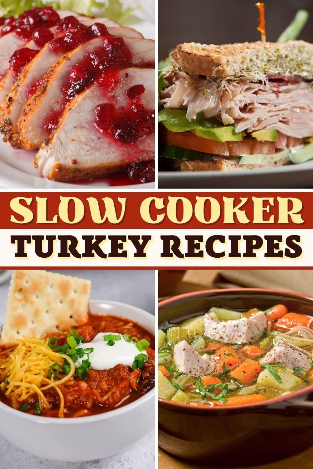 17 Best Slow Cooker Turkey Recipes Insanely Good