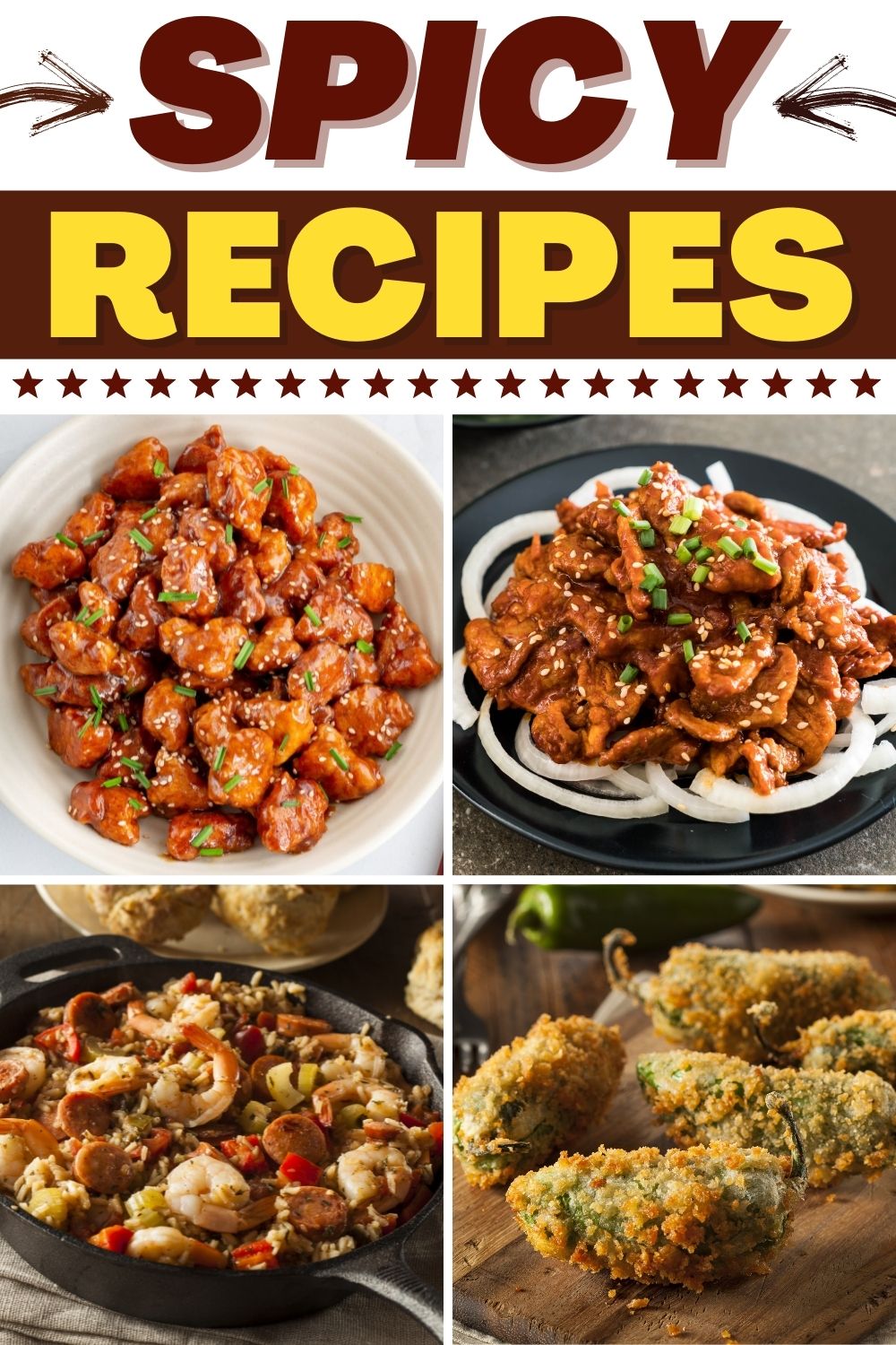 33 Spicy Recipes That Really Bring the Heat - Insanely Good