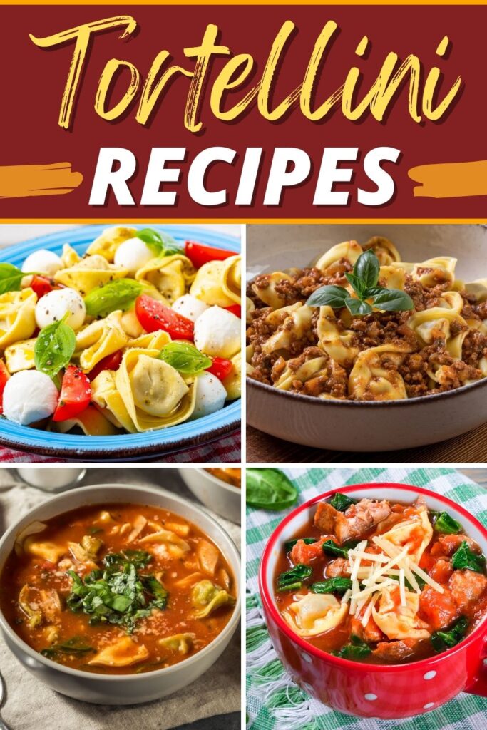 Tortellini Recipes