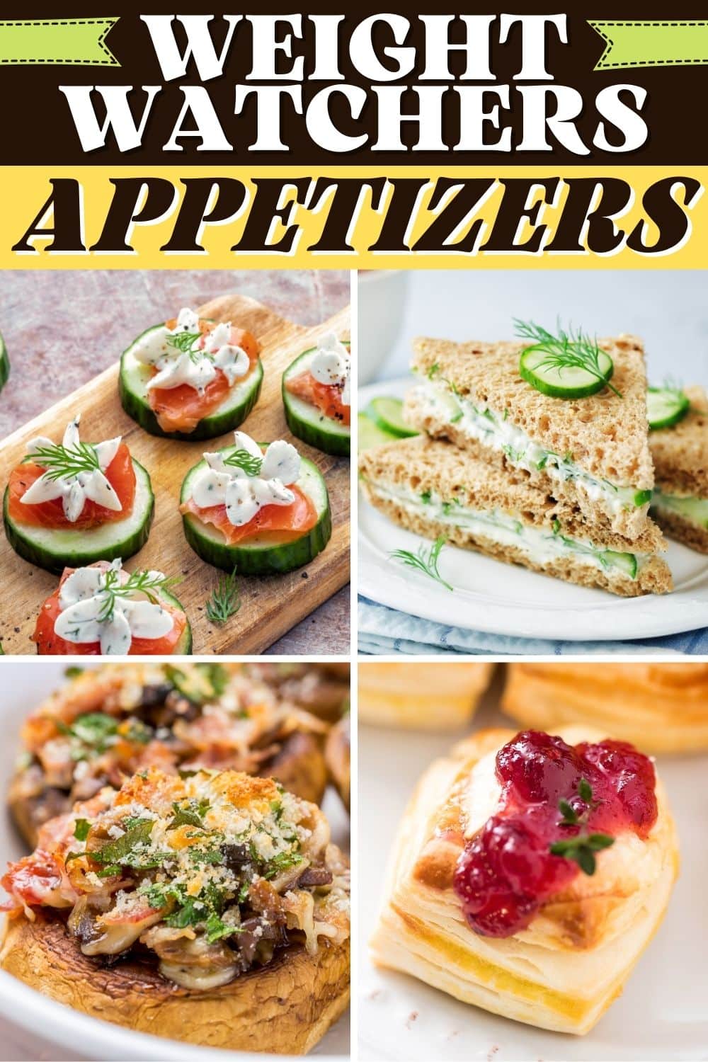 25 Best Weight Watchers Appetizers - Insanely Good
