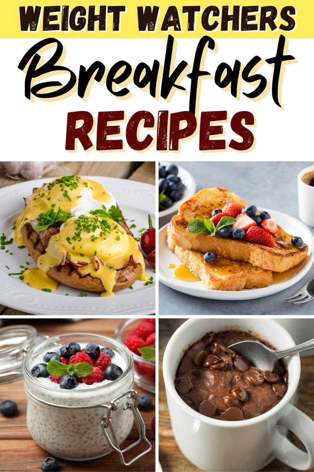 25 Easy Weight Watchers Breakfast Recipes - Insanely Good
