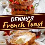 Denny's French Toast