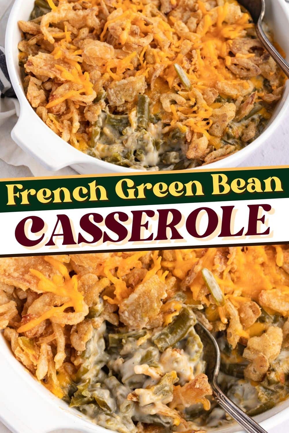 French’s Green Bean Casserole (Easy Campbell’s Recipe) - Insanely Good