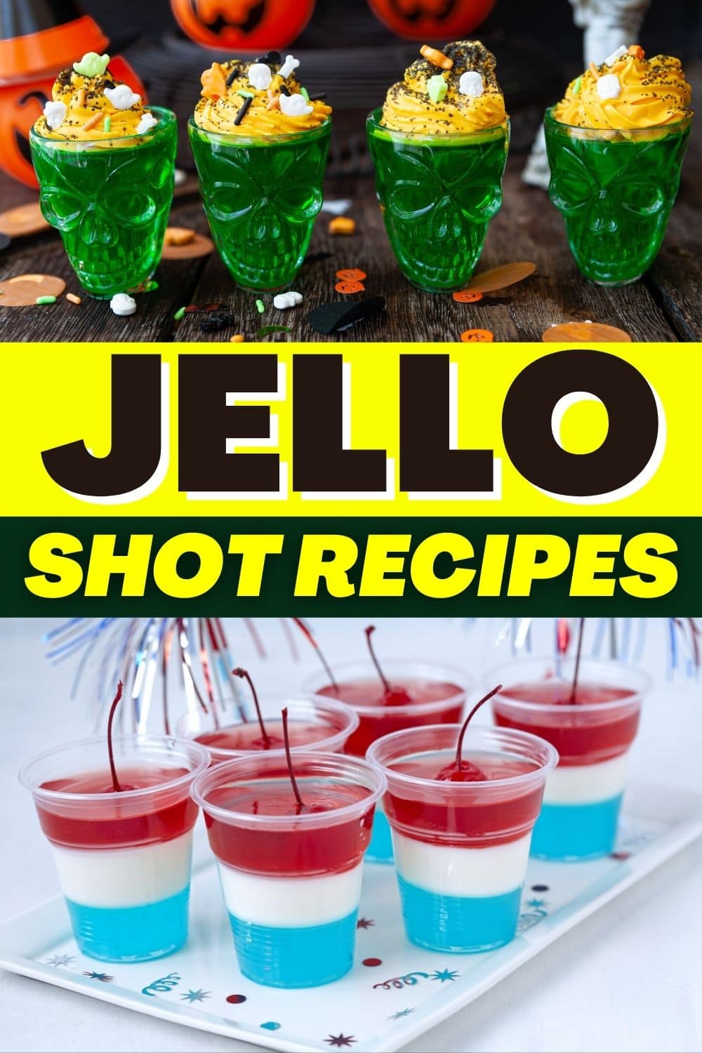 20 Jello Shot Recipes (+ Fun Flavors) - Insanely Good