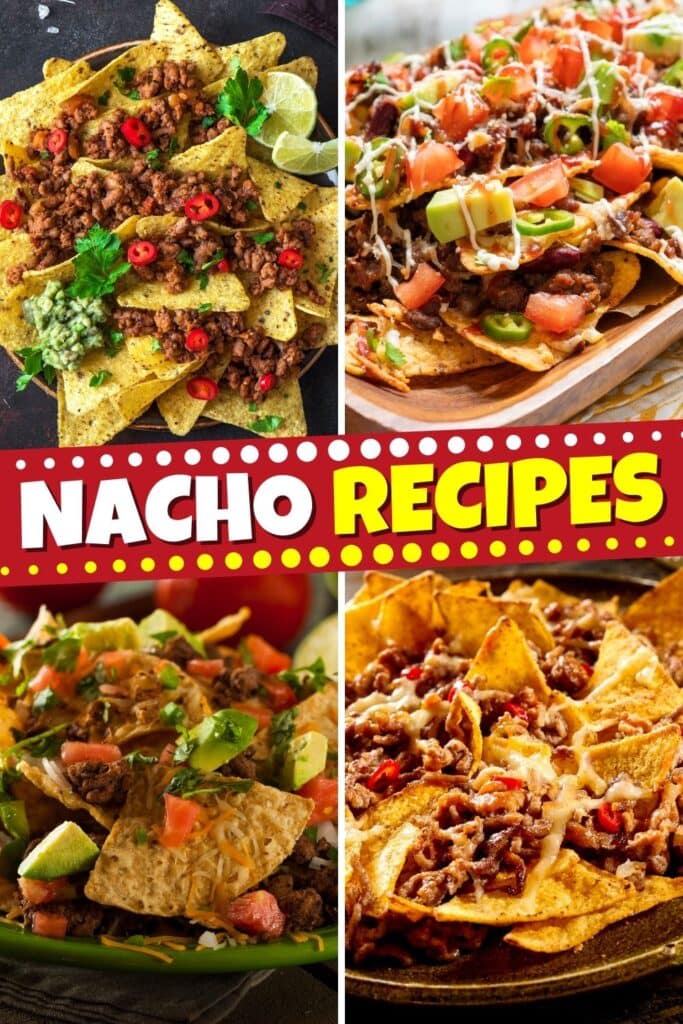 Nacho Recipes