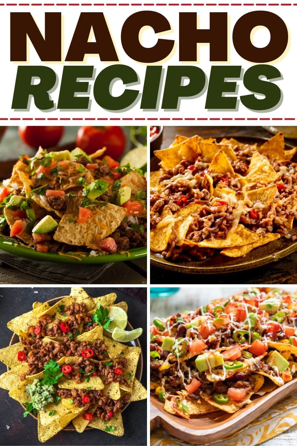 15 Best Nacho Recipes (+ Nacho Topping Ideas) - Insanely Good