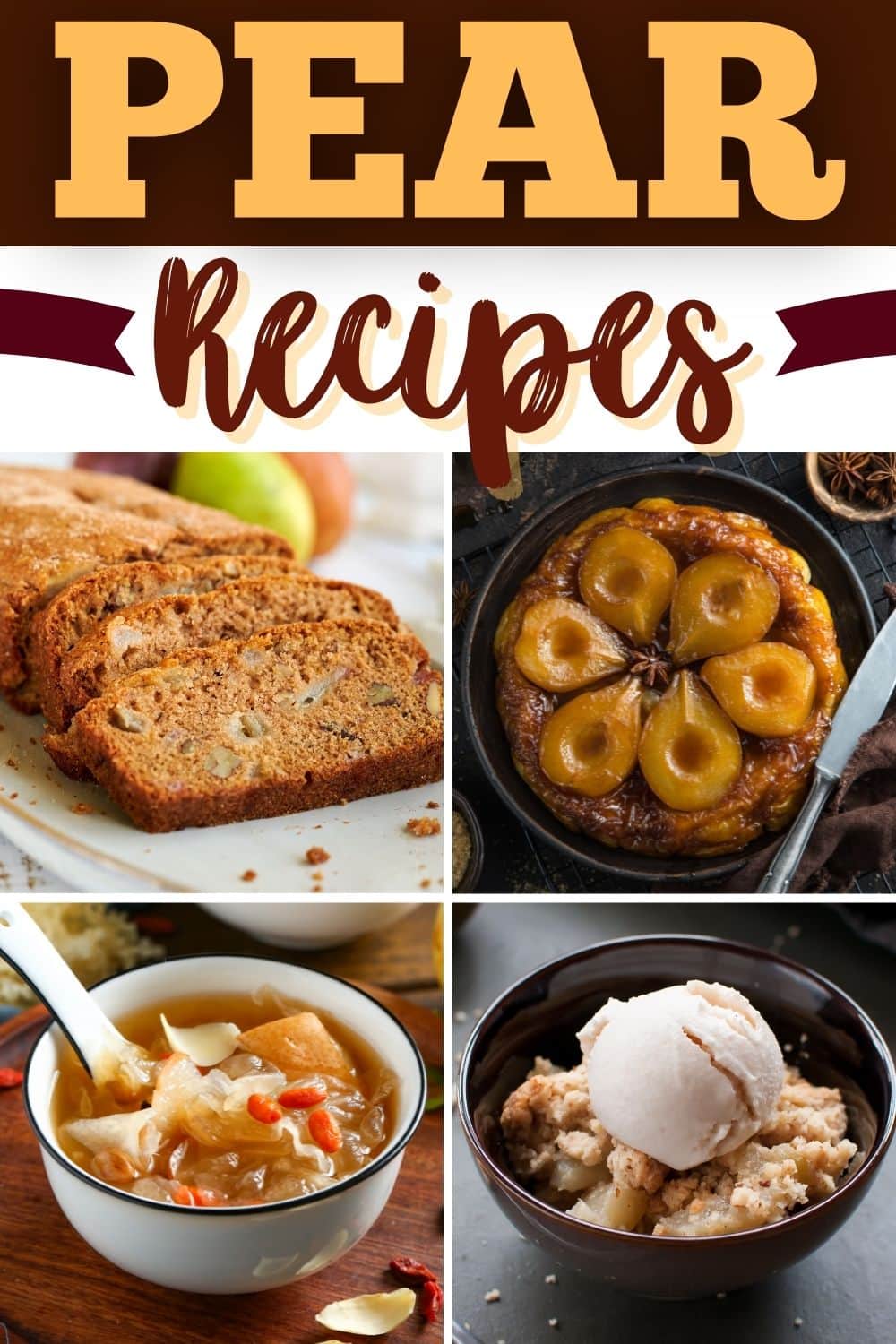 35 Easy Pear Recipes To Put On Repeat Insanely Good   Pear Recipes 1 