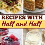 Recipes with Half and Half