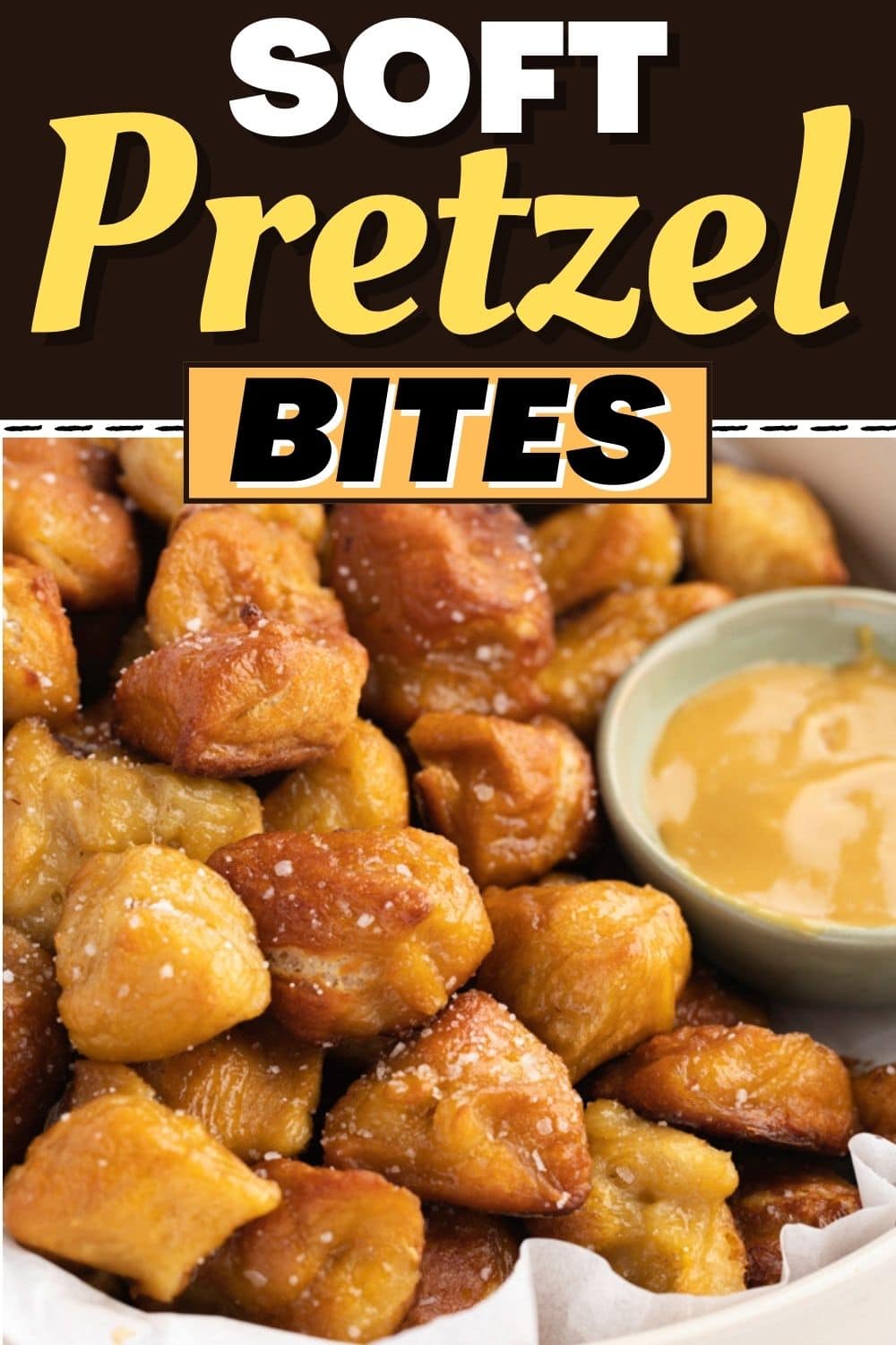 Soft Pretzel Bites (Easy Recipe) Insanely Good