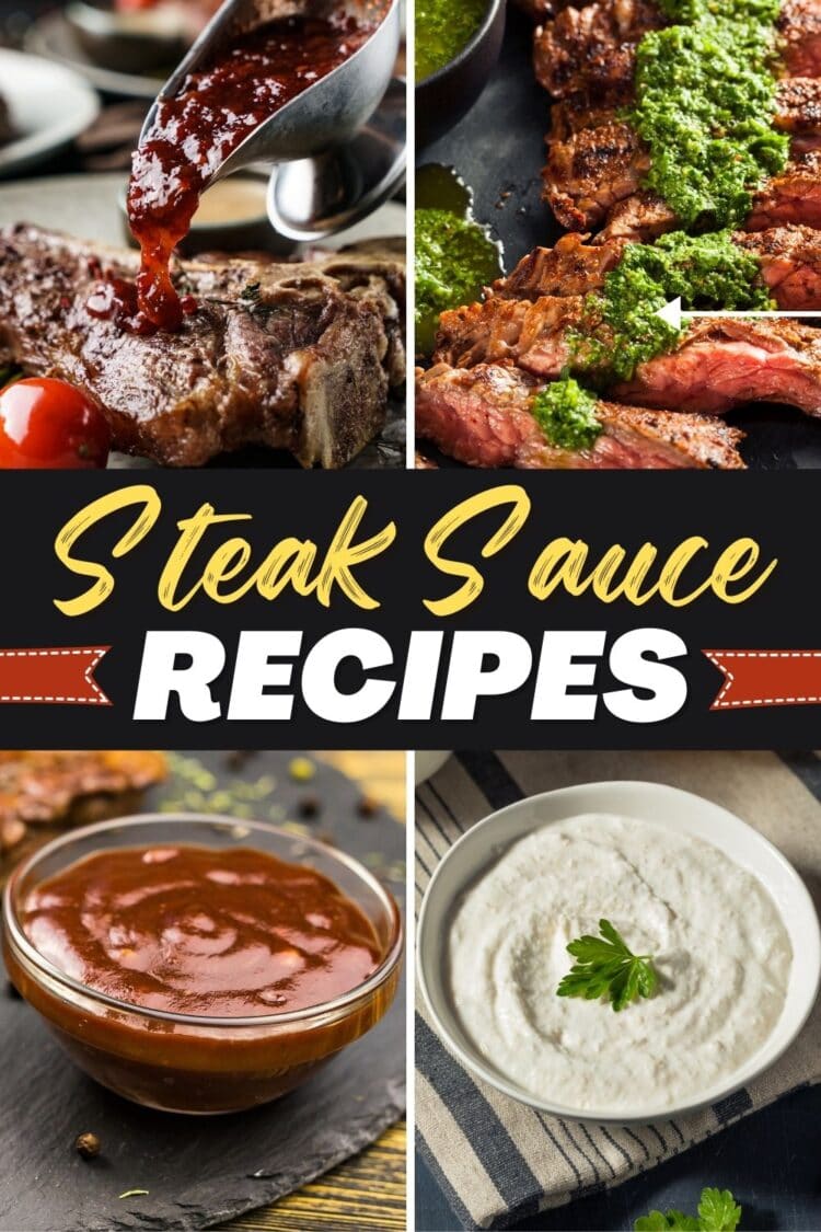 17 Best Steak Sauce Recipes We Adore - Insanely Good