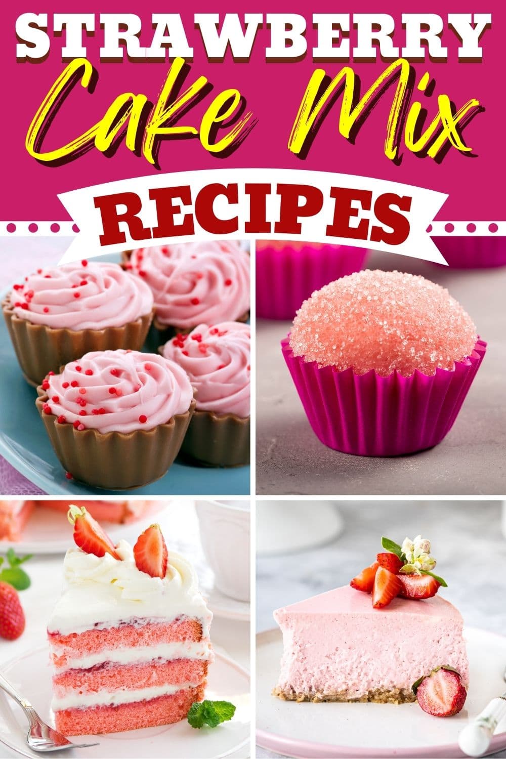20 Strawberry Cake Mix Recipes (+ Easy Dessert Ideas) Insanely Good