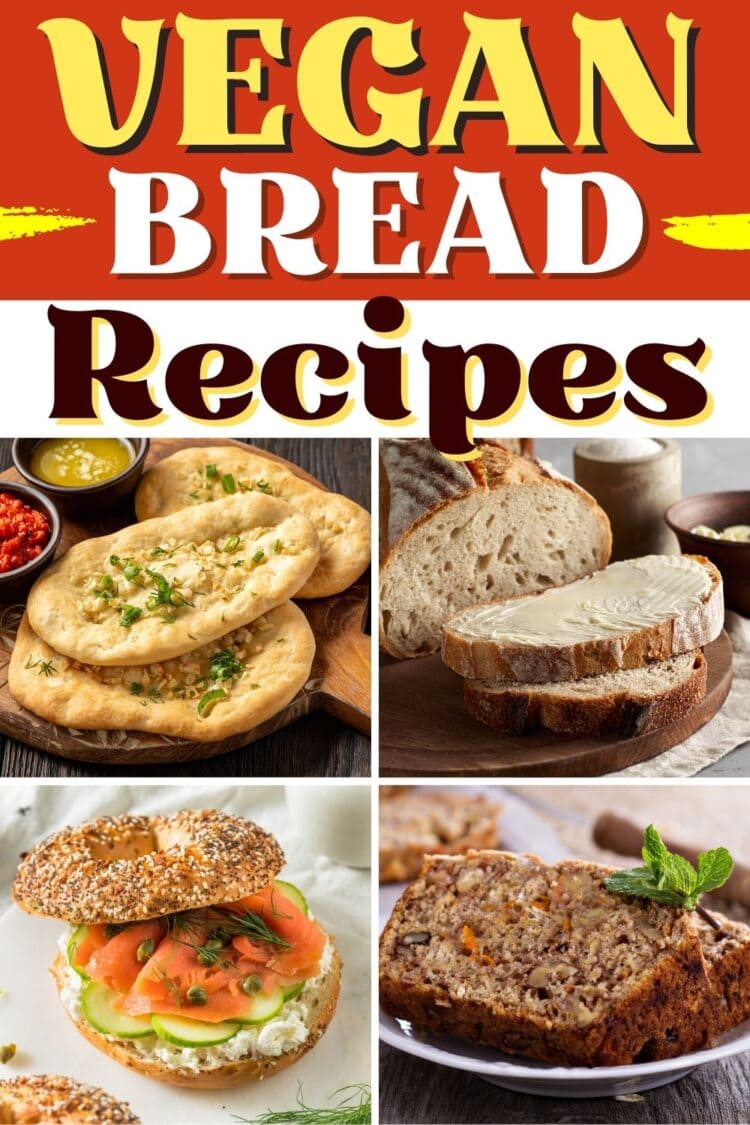 10 Best Vegan Bread Recipes to Make at Home - Insanely Good