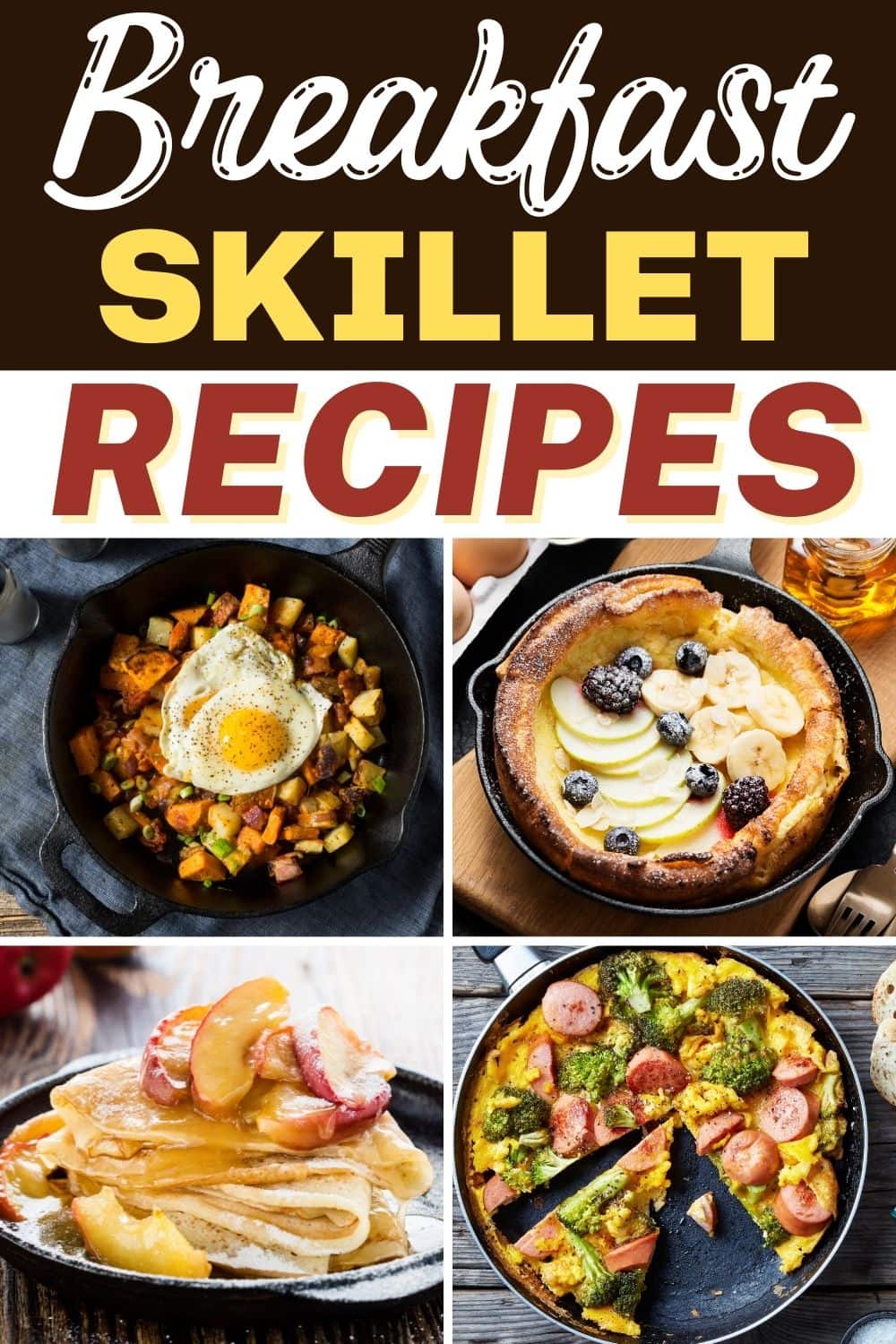 20 Easy Breakfast Skillet Recipes Insanely Good