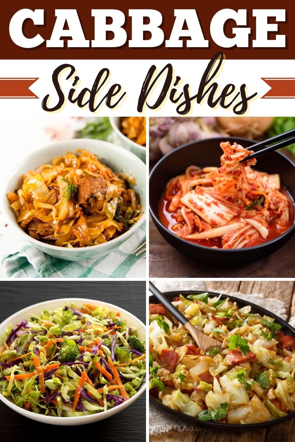 25 Cabbage Side Dishes To Elevate Your Dinner Insanely Good
