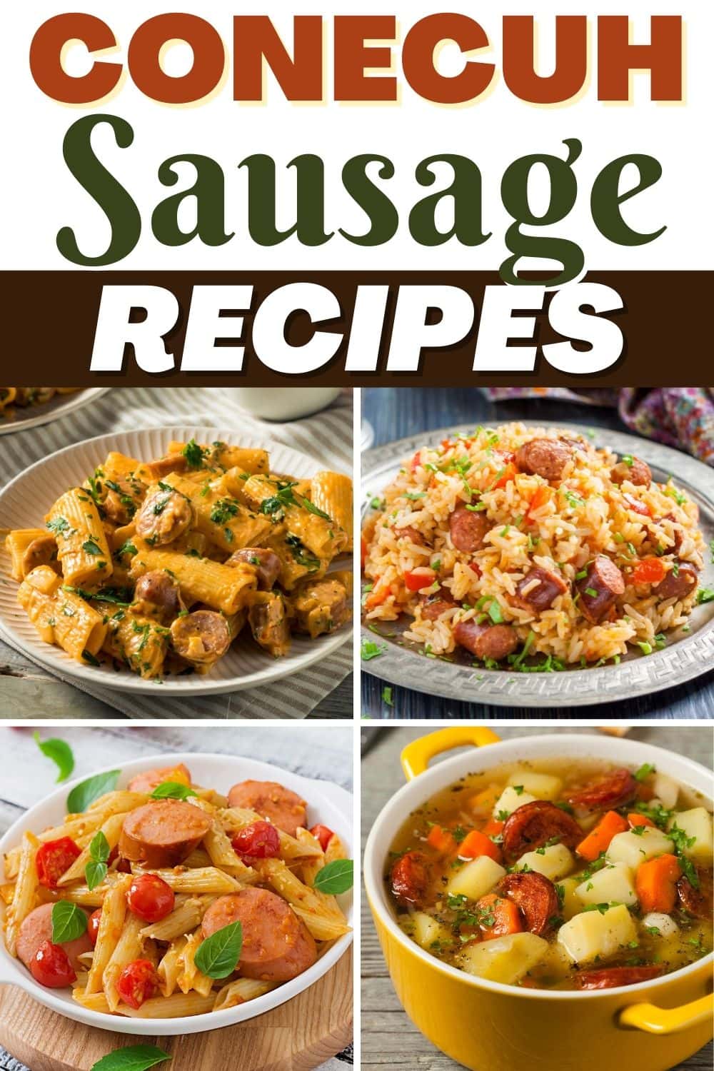 25 Conecuh Sausage Recipes With Southern Charm Insanely Good