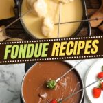 Fondue Recipes
