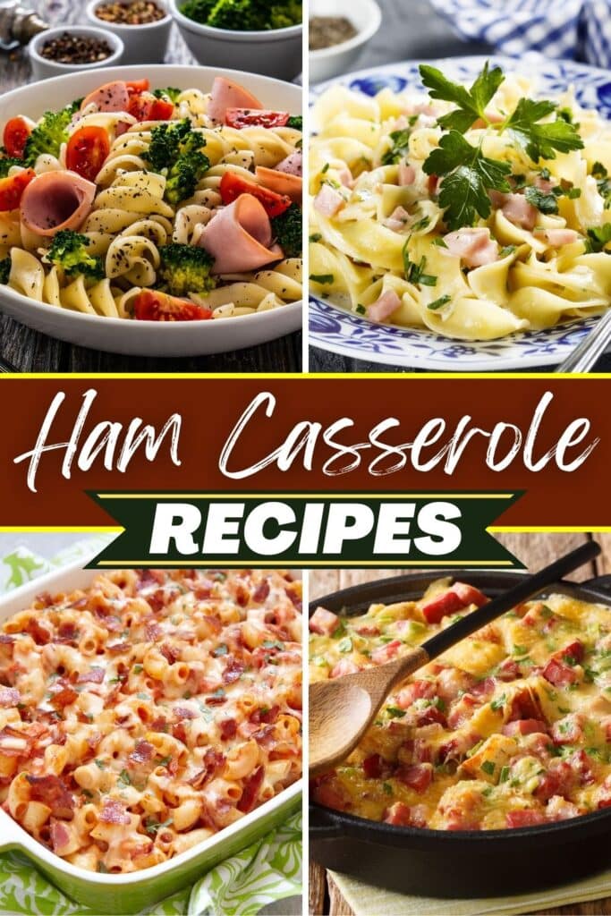 Ham Casserole Recipes