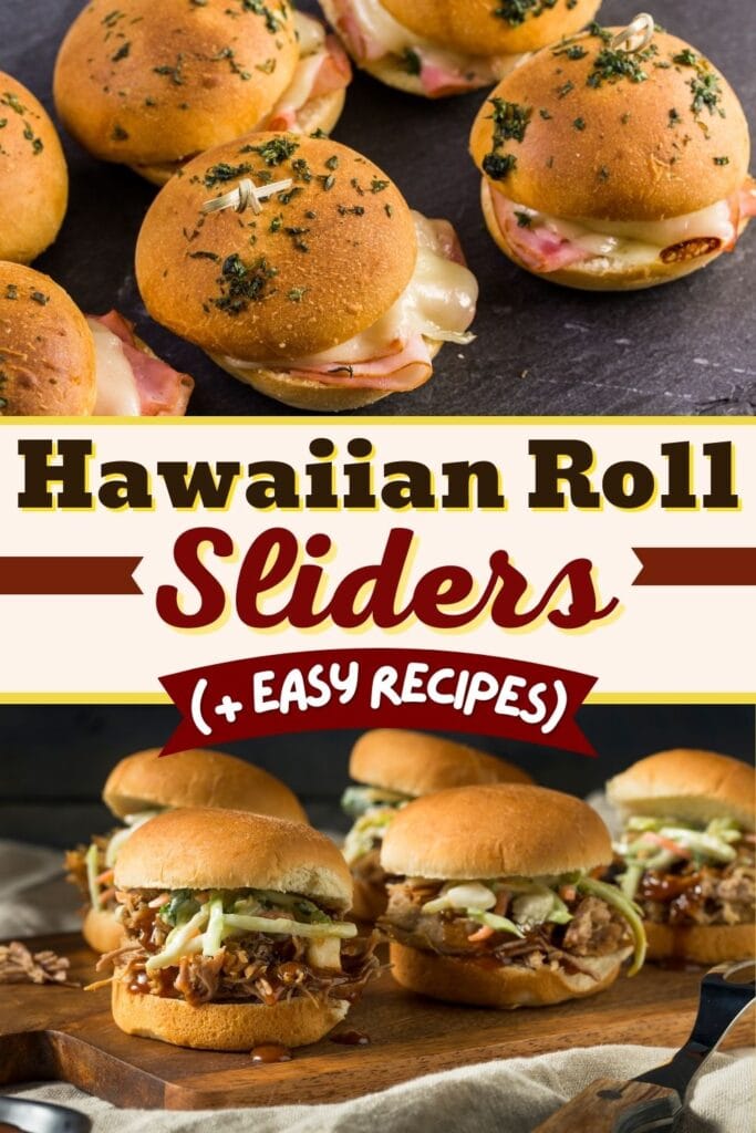 Hawaiian Roll Sliders (+ Easy Recipes)