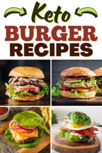 23 Best Keto Burger Recipes You’ll Ever Try - Insanely Good