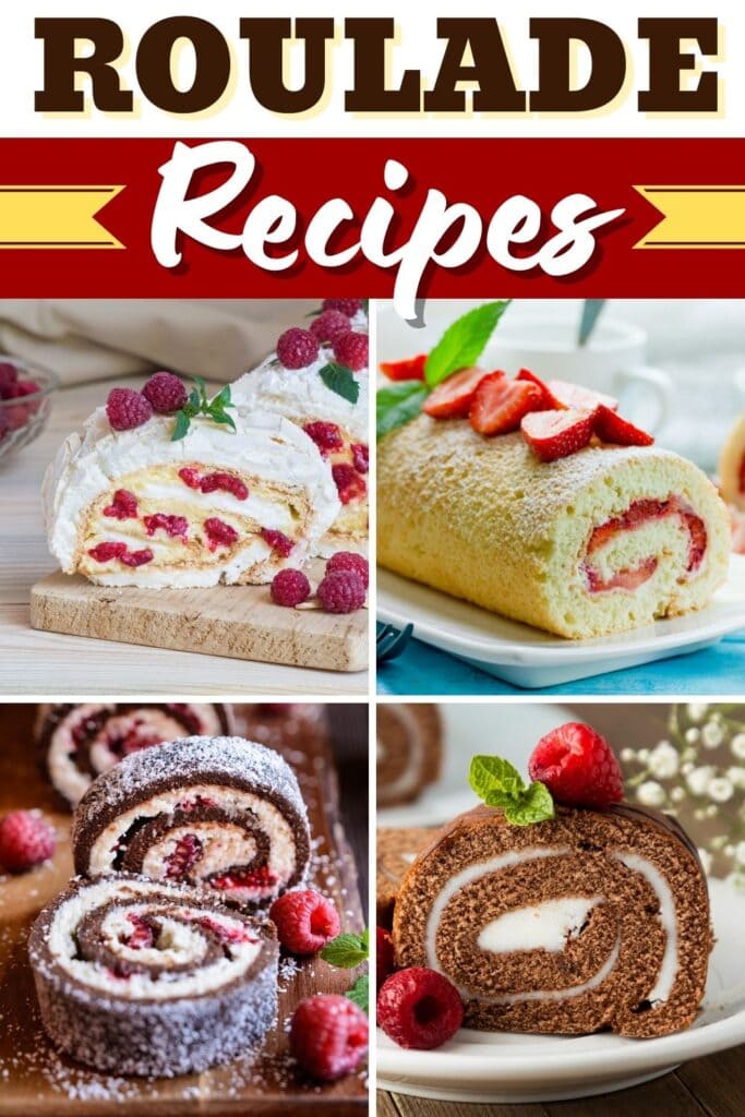 10 Roulade Recipes to Satisfy Your Sweet Tooth