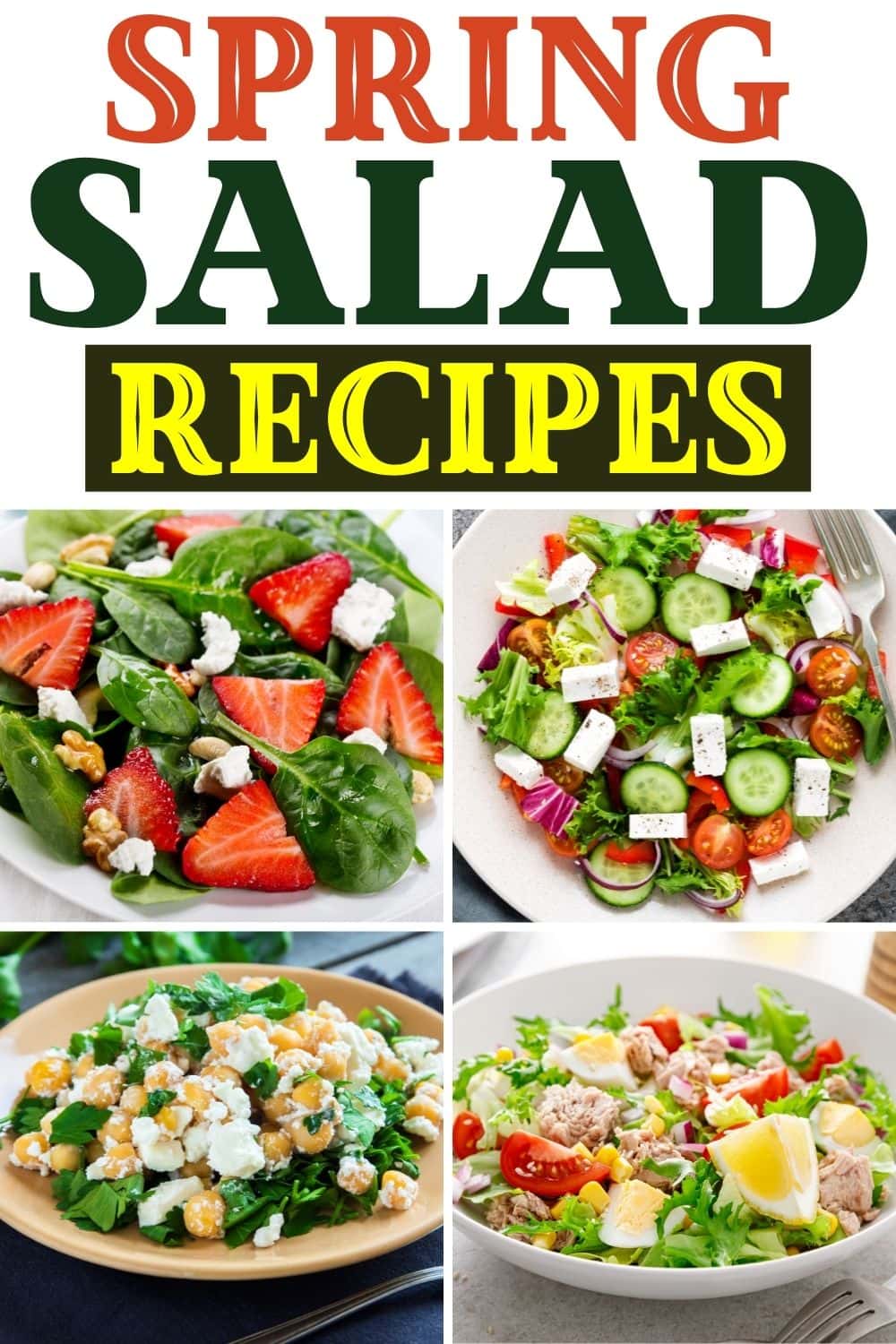 25 Simple Spring Salad Recipes - Insanely Good