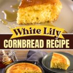 White Lily Cornbread Recipe