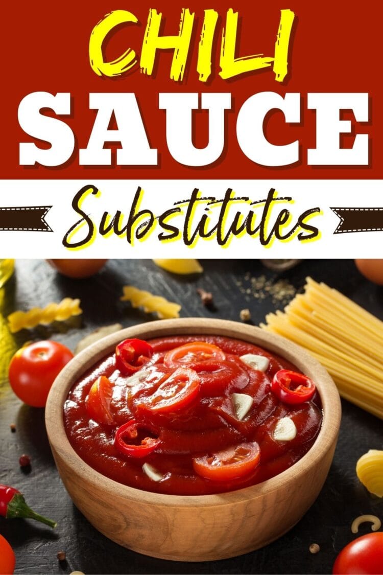 9 Chili Sauce Substitutes (+ Best Alternatives To Use) - Insanely Good