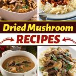 Dried Mushroom Recipes