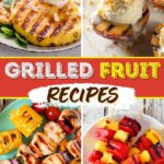 Grilled Fruit Recipes