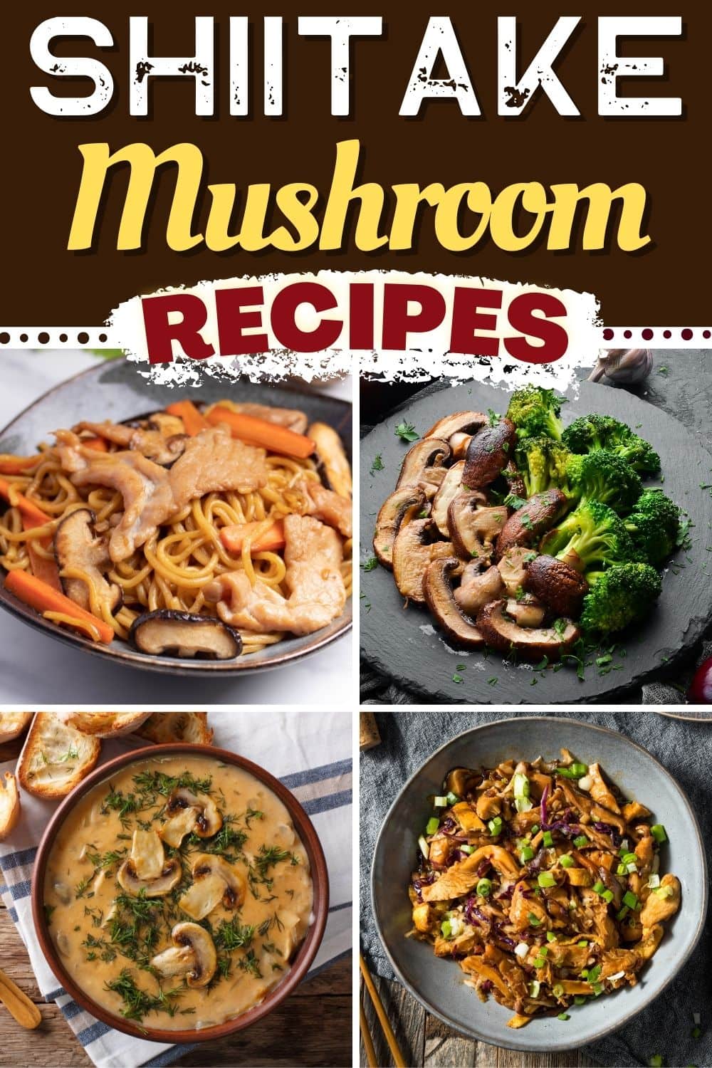 23 Best Shiitake Mushroom Recipes to Try - Insanely Good