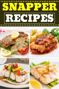 30 Snapper Recipes (+ Easy Fish Dinners) - Insanely Good