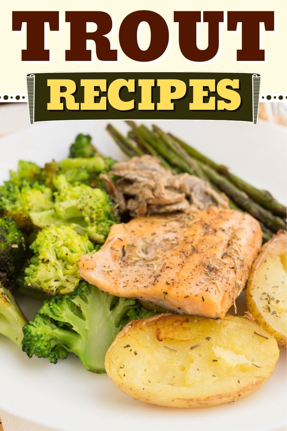 33 Trout Recipes Best Ways To Cook Trout Insanely Good   Trout Recipes 2 