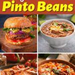 Ways to Use Pinto Beans
