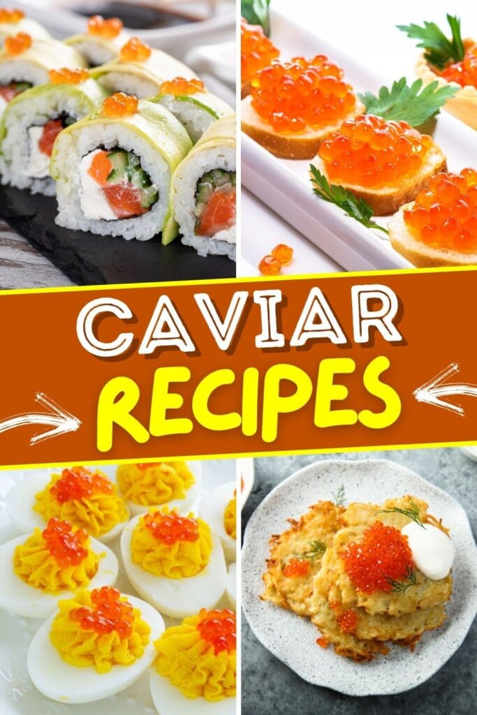 Caviar Recipes