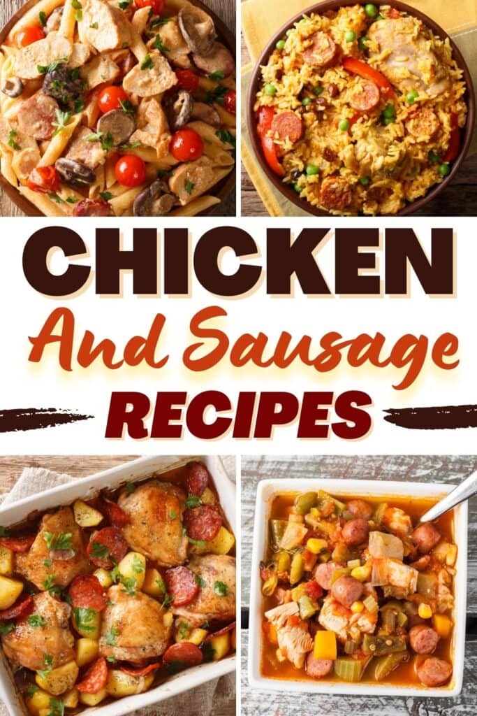 Chicken and Sausage Recipes