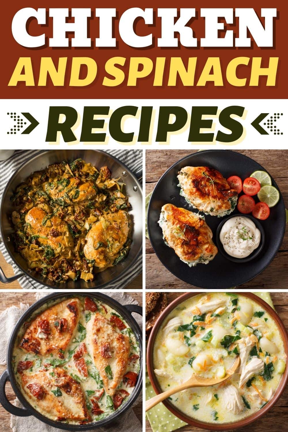 23 Chicken and Spinach Recipes (+ Healthy Dinner Ideas) - Insanely Good