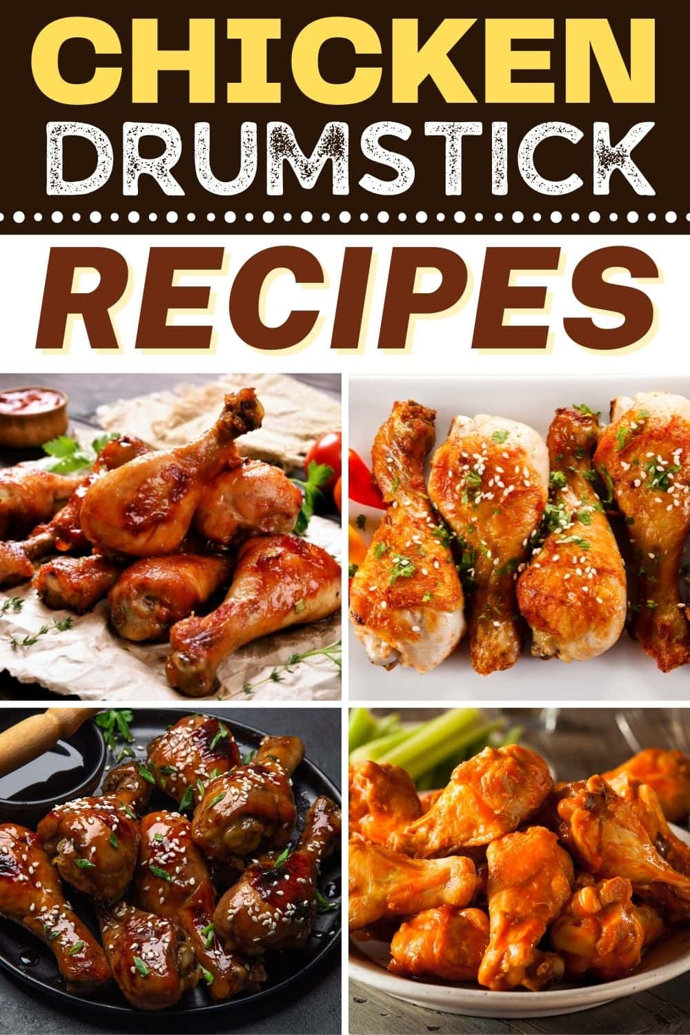 20 Easy Chicken Drumstick Recipes Guaranteed to Satisfy - Insanely Good
