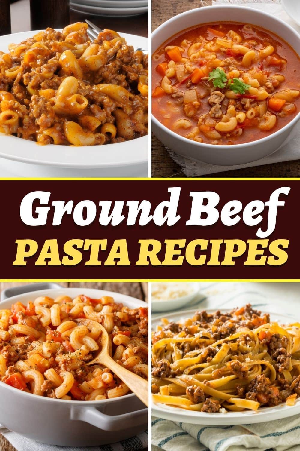 25 Best Ground Beef Pasta Recipes to Try Tonight - Insanely Good