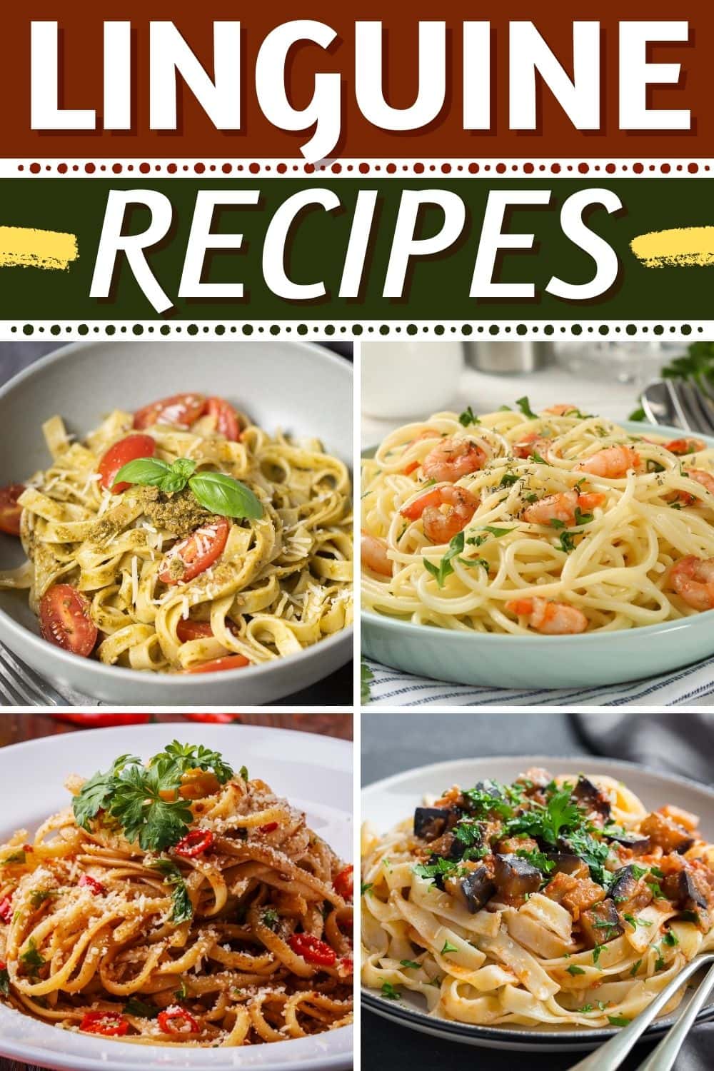 25 Linguine Recipes (+ Easy Pasta Dishes) Insanely Good