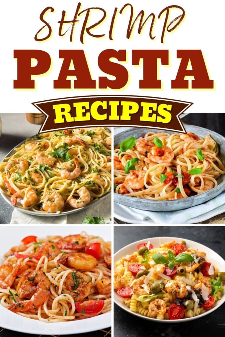 23 Easy Shrimp Pasta Recipes to Try Tonight - Insanely Good