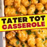 Tater Tot Casserole Recipe