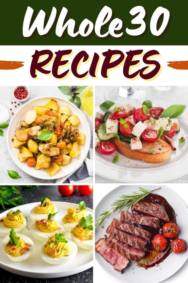 25 Best Whole30 Recipes (+ Easy Dinner Ideas) - Insanely Good