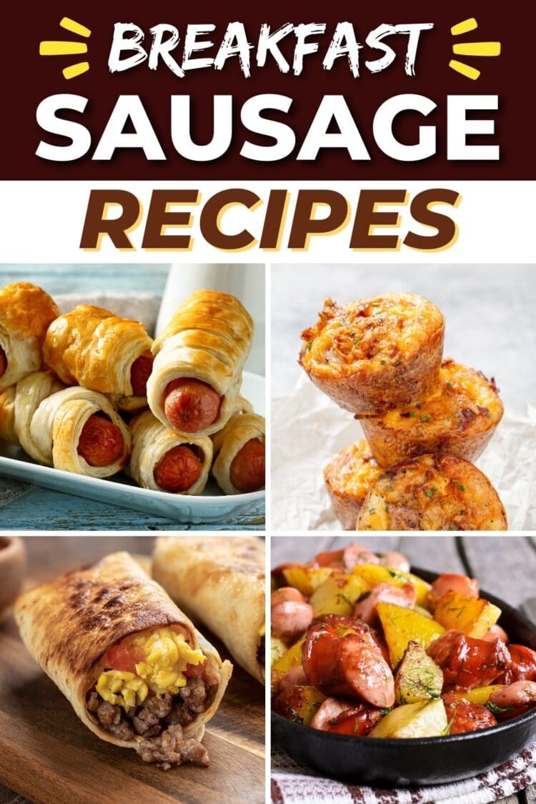 25 Best Breakfast Sausage Recipes Insanely Good   Breakfast Sausage Recipes 2 750x1125 