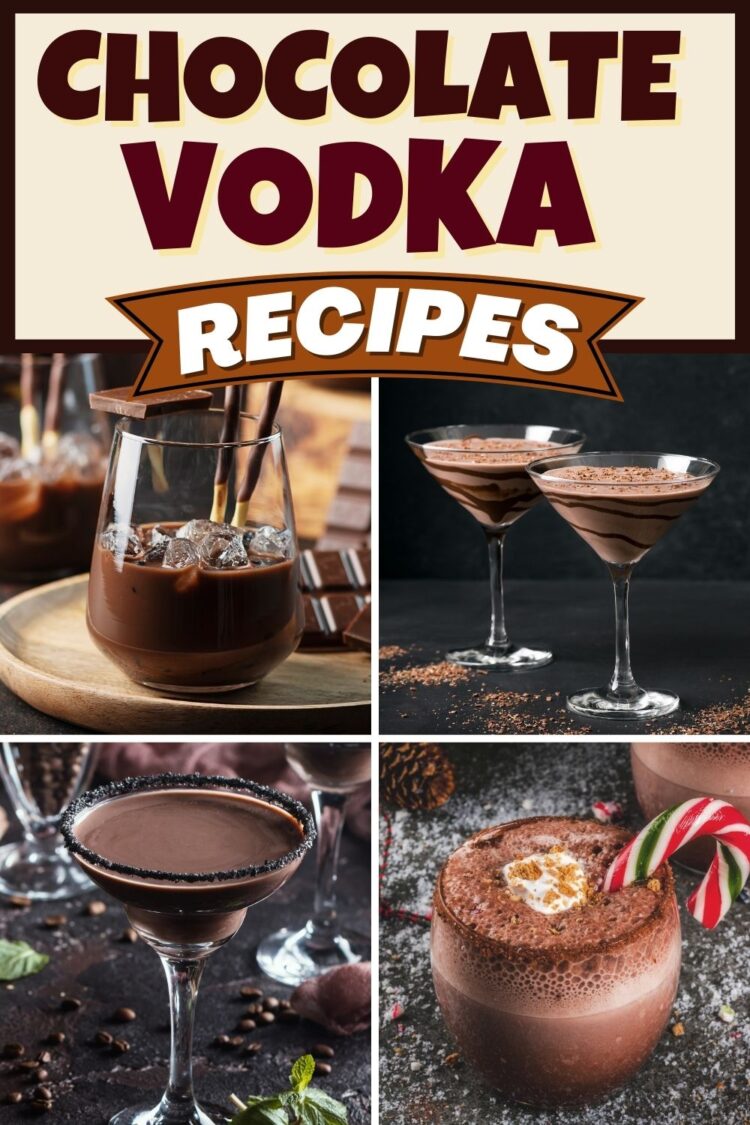 17 Best Chocolate Vodka Recipes You’ll Love Insanely Good